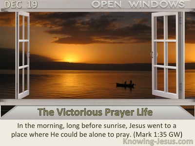 The Victorious Prayer Life